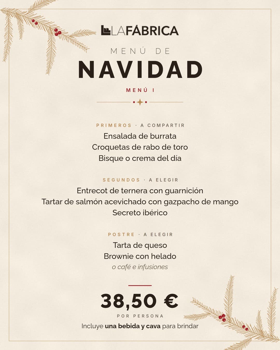 Menú I de Navidad de La Fábrica, 38,50 € por persona