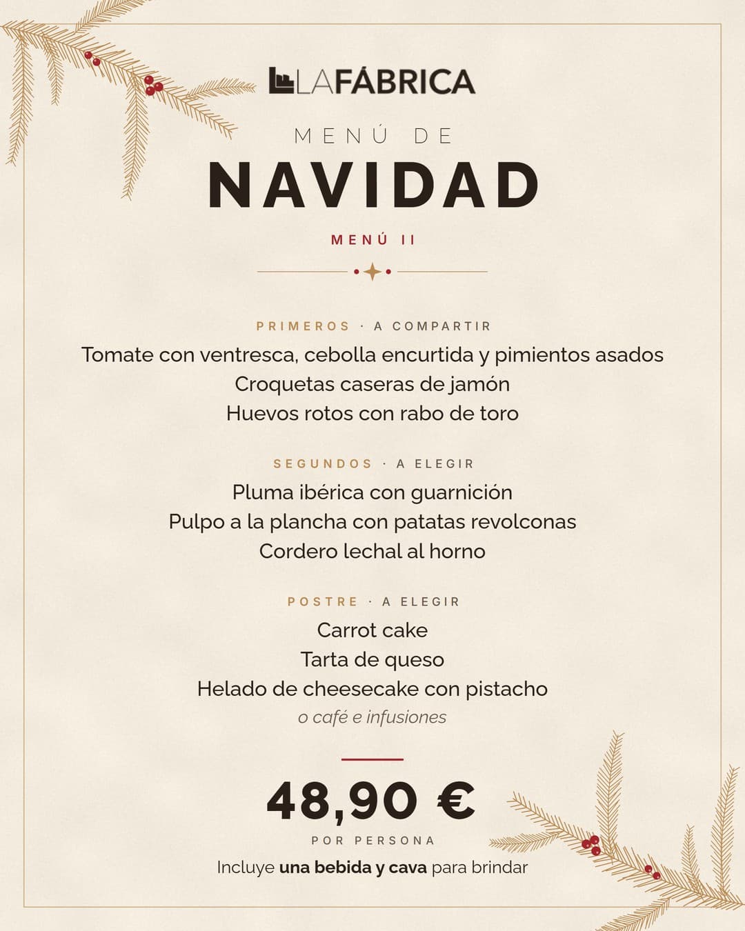 Menú II de Navidad de La Fábrica, 48,90 € por persona