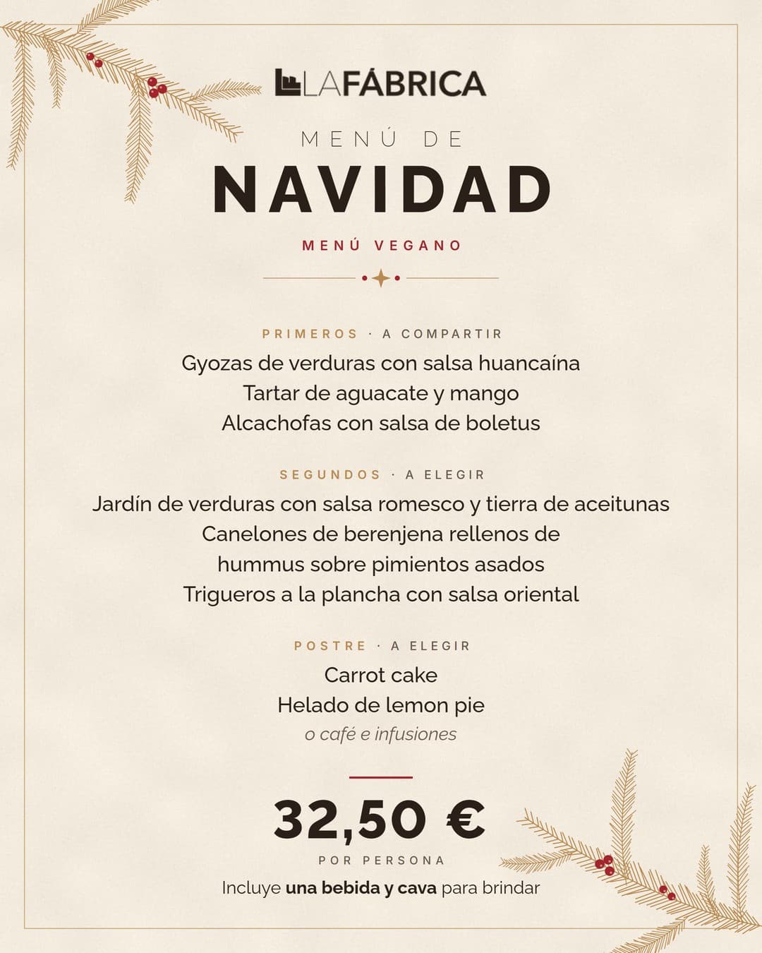 Menú Vegano de Navidad de La Fábrica, 32,50 € por persona